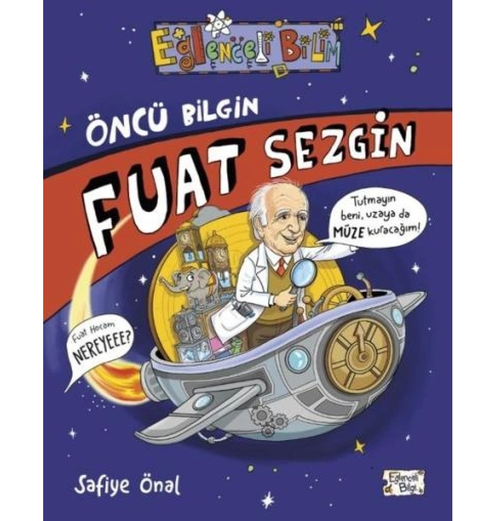 Öncü Bilgin Fuat Sezgin Eğlenceli Bilgi