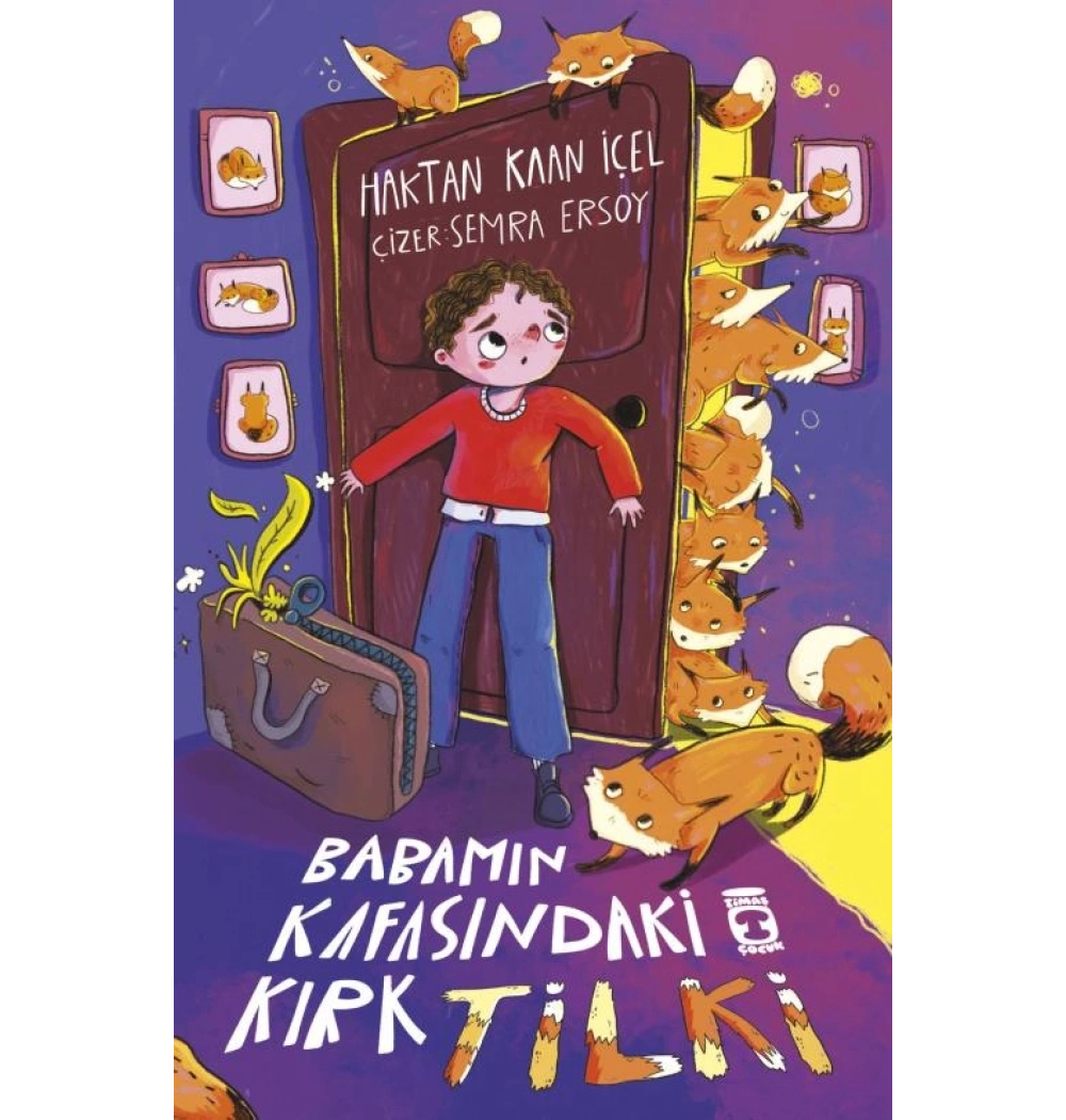 Babamın Kafasındaki Kırk tilki Haktan kaan İçel timaş