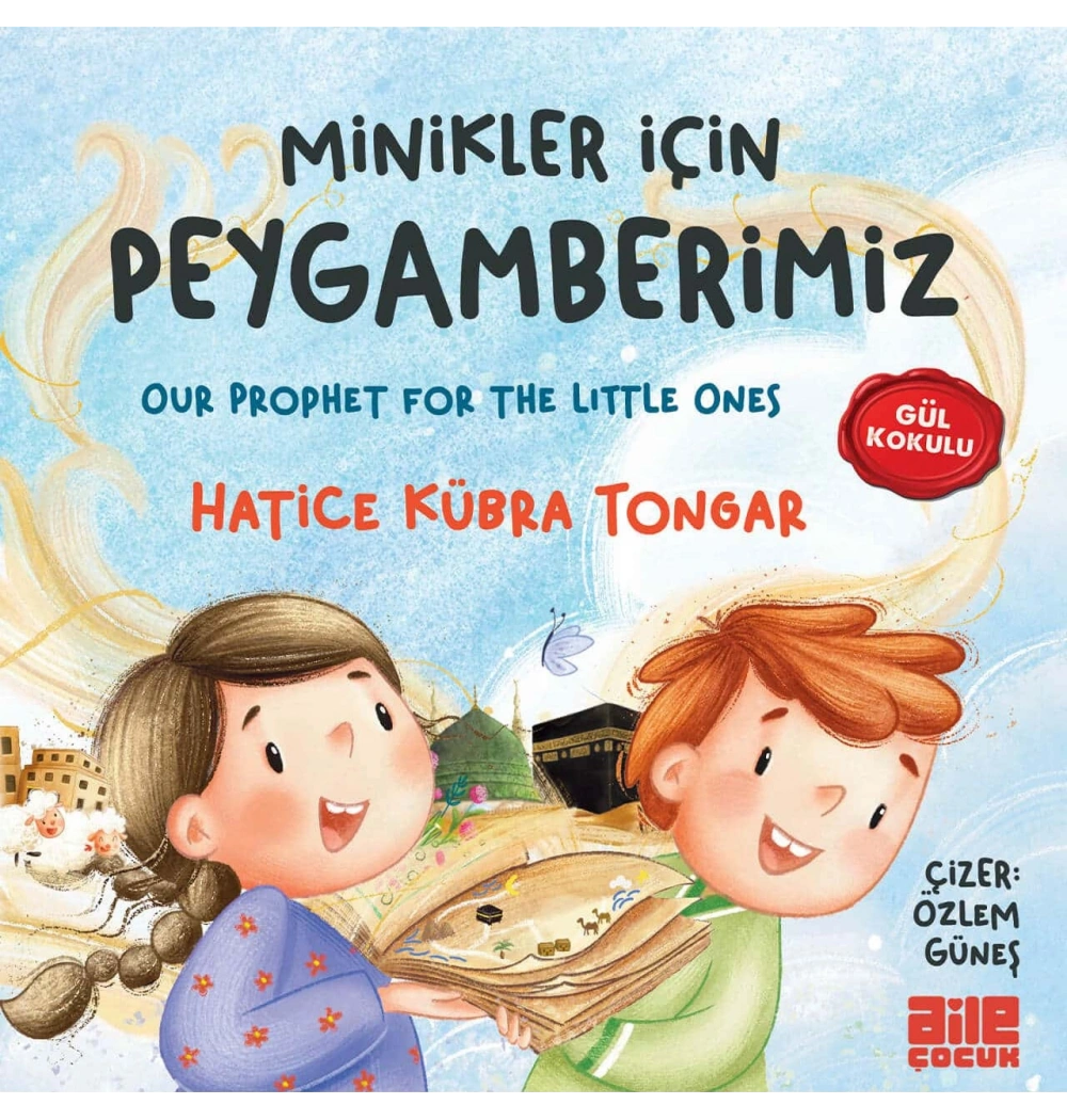 Minikler İçin Peygamberimiz Hatice Kübra Tongar Aile Yayın