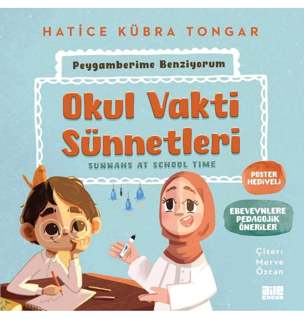 Okul Vakti Sünnetleri Hatice Kübra Tongar Aile Yayın
