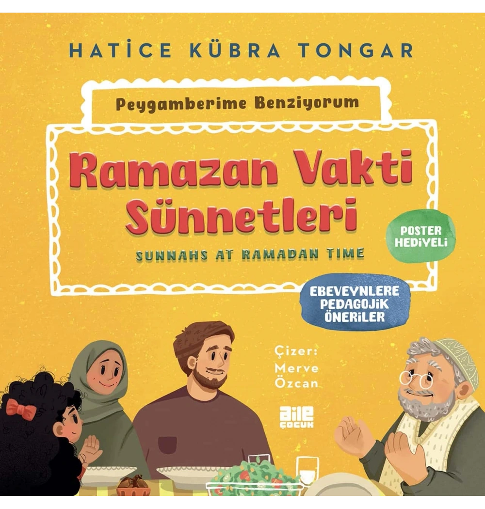 Ramazan Vakti Sünnetleri Hatice Küra Tongar Aile Çocuk