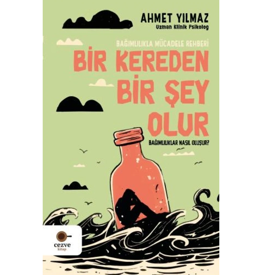 Bir Kereden Birşey Olur Bağımlılıklar Nasıl Oluşur Uzman Psikolog Ahmet Yılmaz Cezve Kit