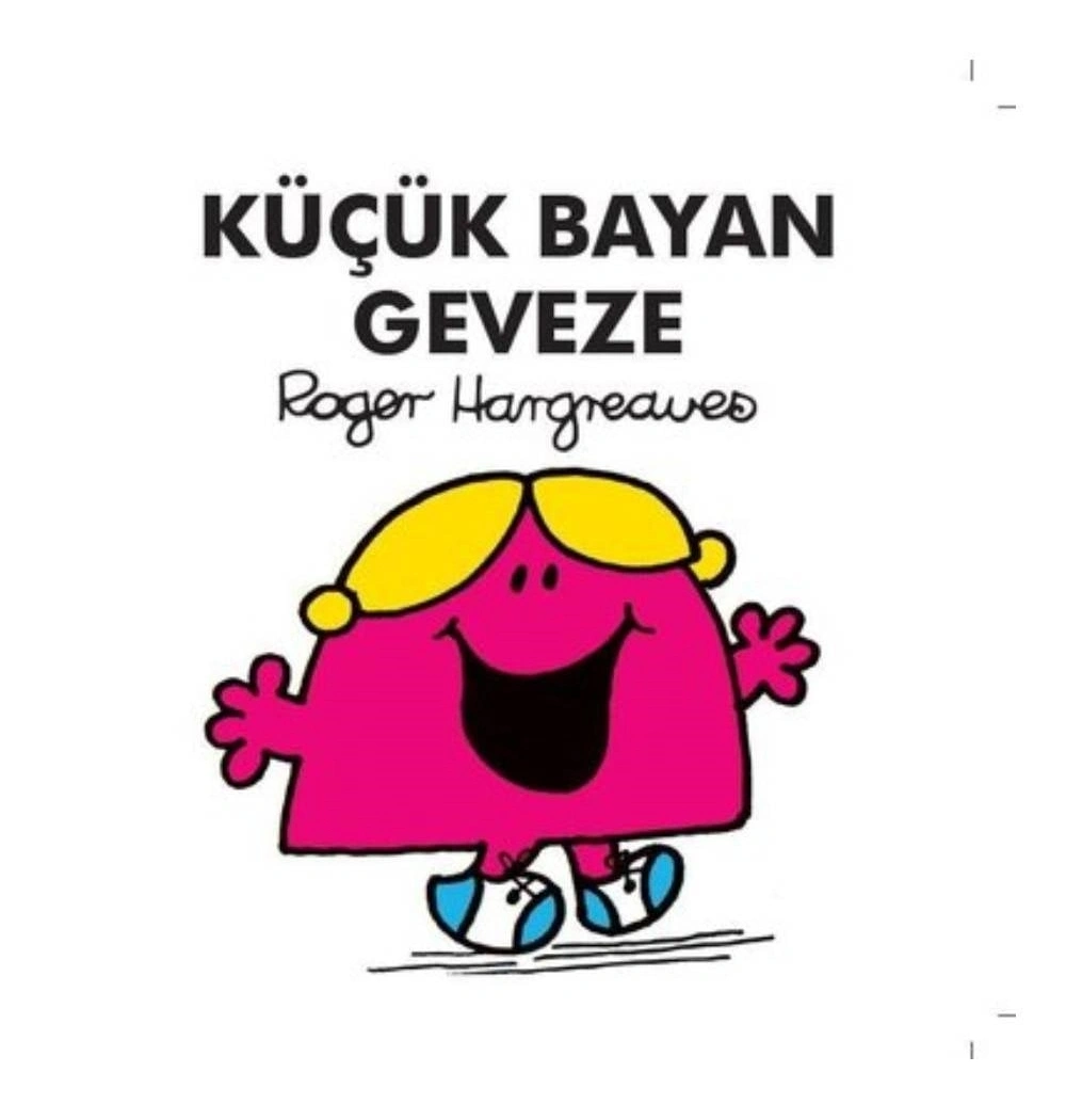 Küçük Bayan Geveze Doğan Çocuk