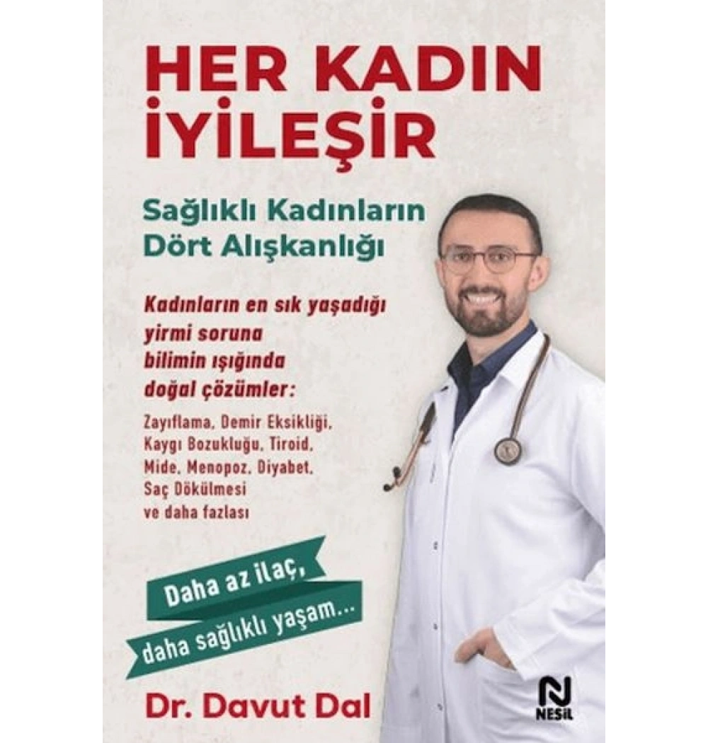 Her Kadın İyileşir Davut Dal Nesil Yayın 0