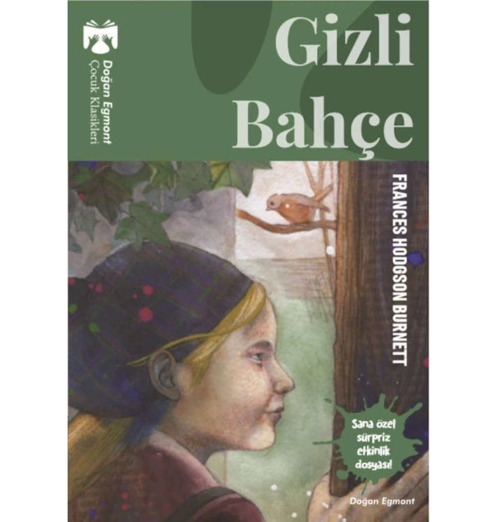 Gizli Bahçe Frances Hodgson Burnett Doğan Egmont Yayıncılık