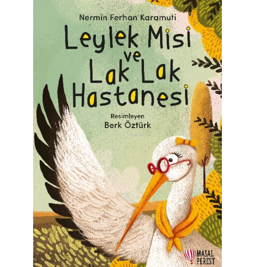 *KPD*LEYLEK MİSİ VE LAKLAK HASTANESİ 2-3.SINIF MASALPEREST