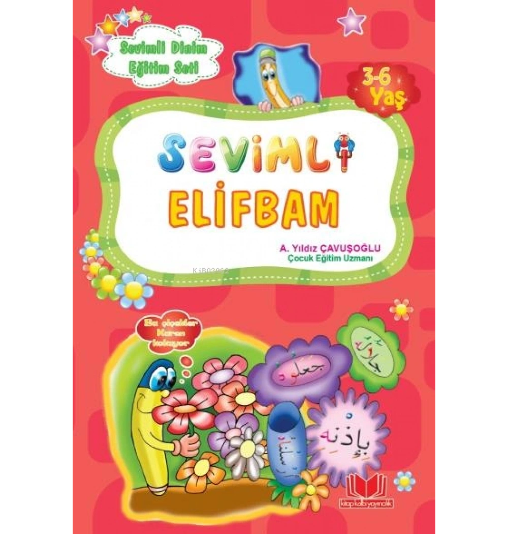 Sevimli Elifbam Yıldız Çavuşoğlu Kitap Kalbi