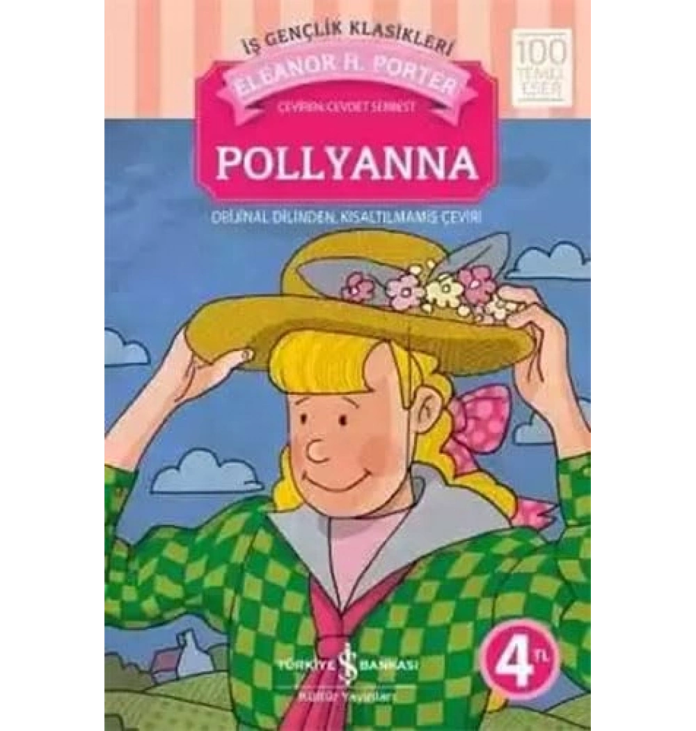 Pollyanna     Eleanor H.Porter     İş Bankası