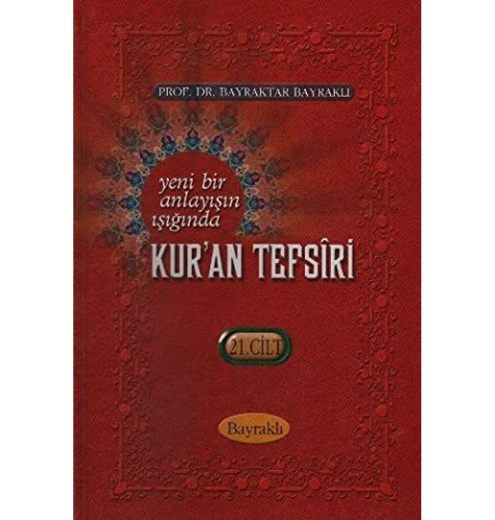 Bayraktar Bayraklı Tefsiri 22 Cilt   Bayraklı
