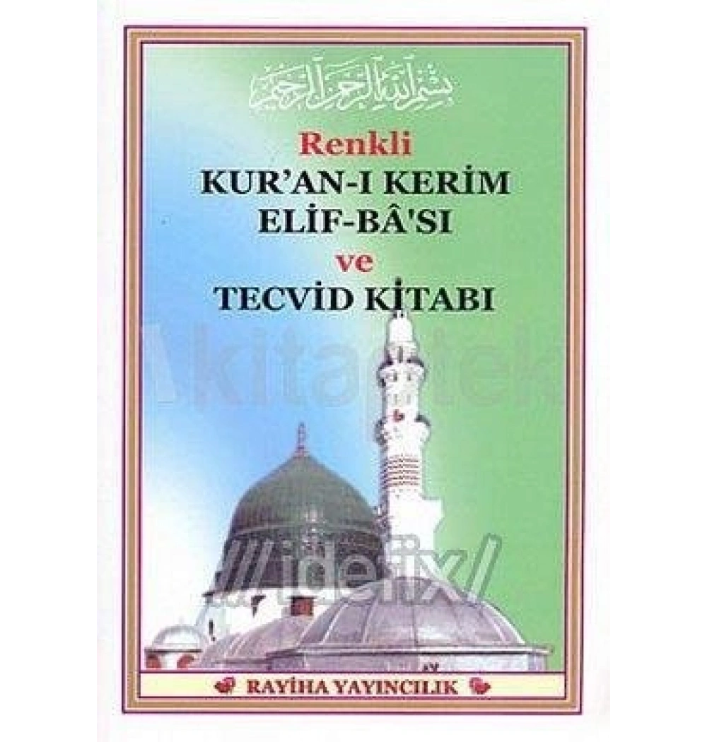 Kuranı Kerim Elifbası Ve Tecvid Kitabı  Gül Rayiha