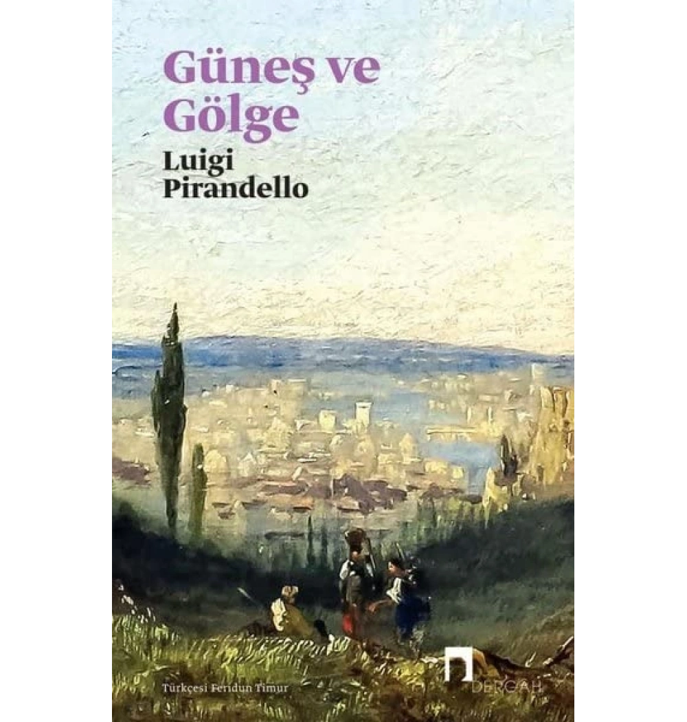 Güneş Ve Gölge