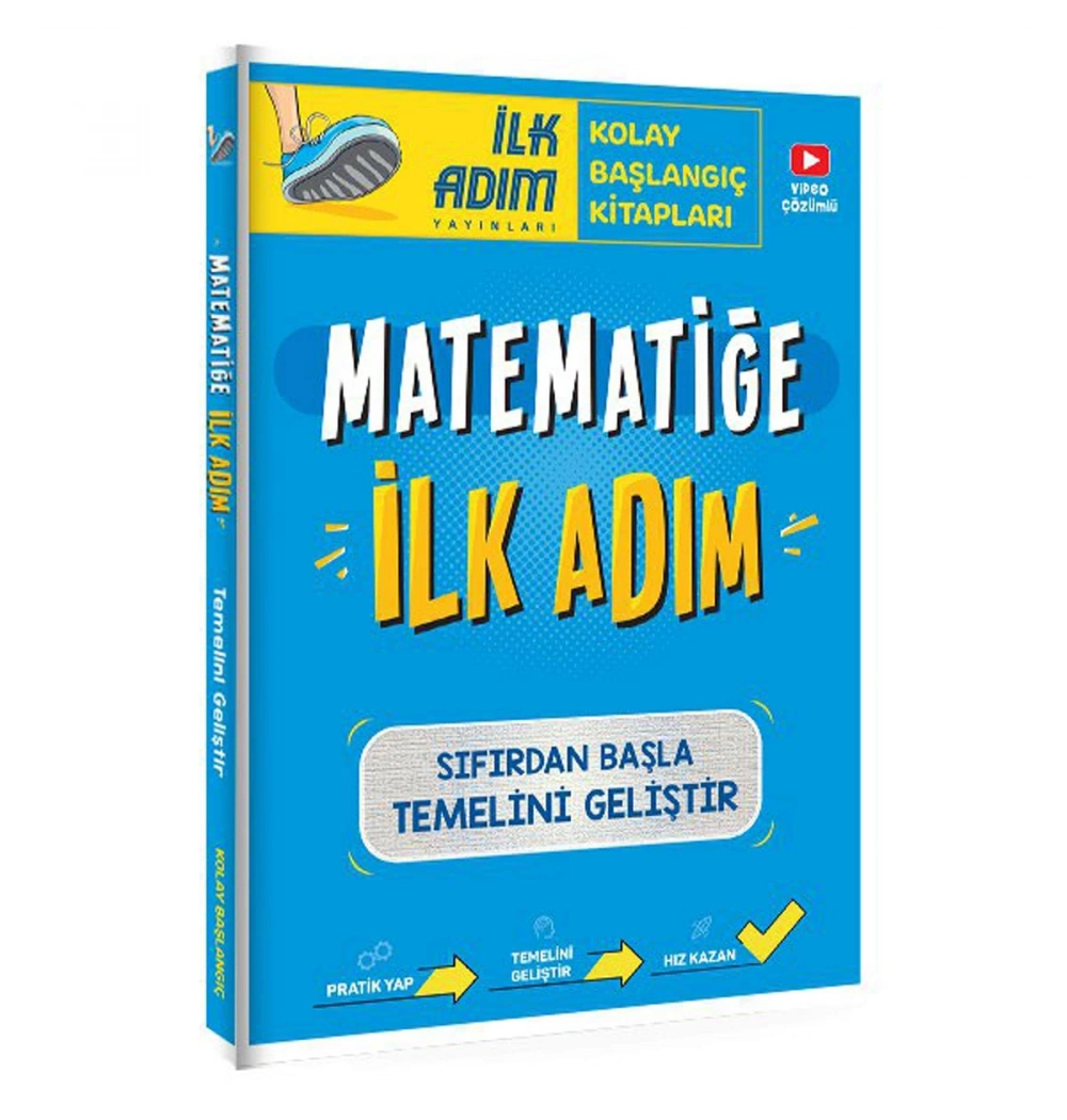 Matematiğe İlk Adım Sıfırdan Başla Temelini Geliştir