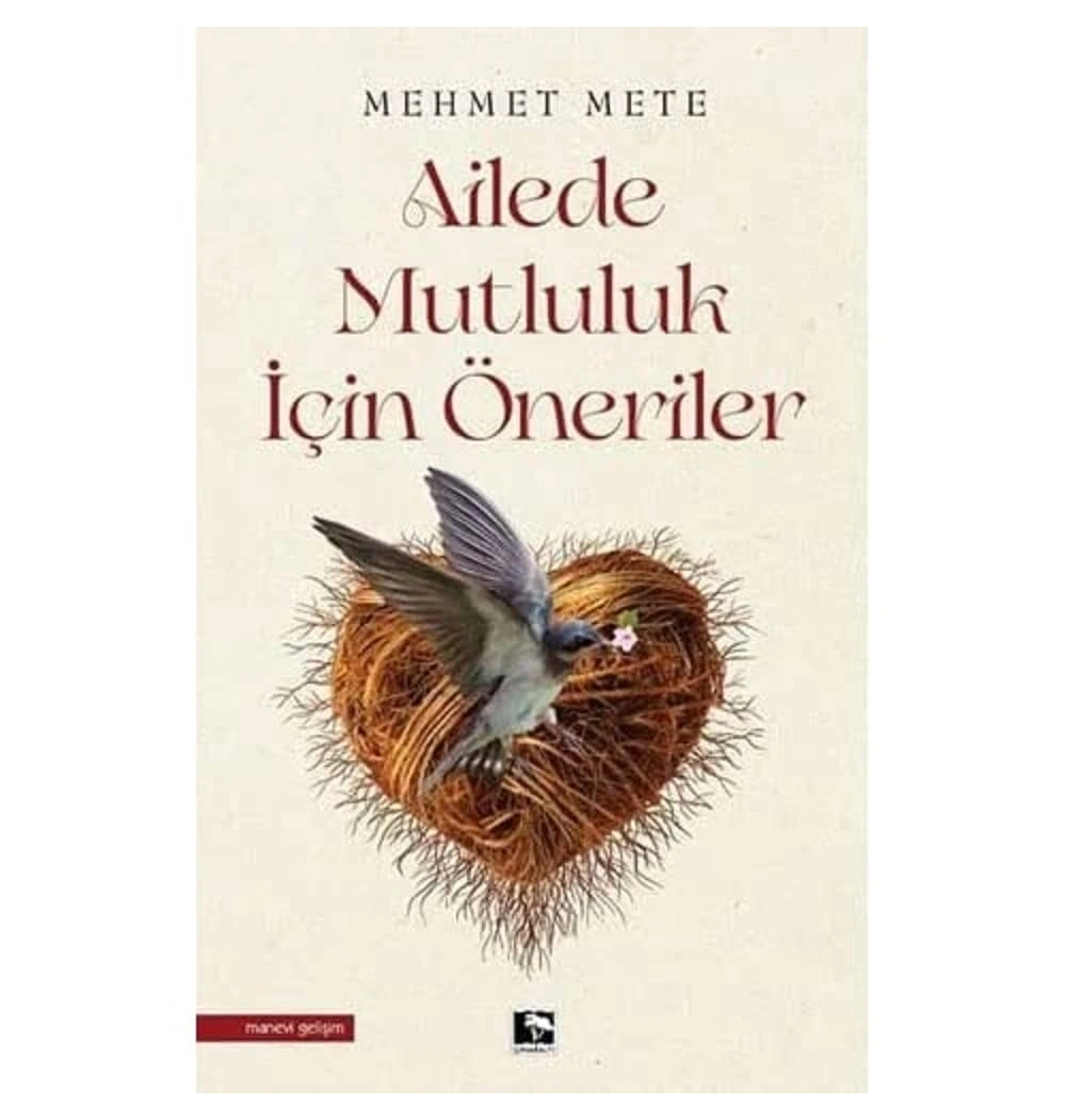 Ailede Mutluluk İçin Öneriler
