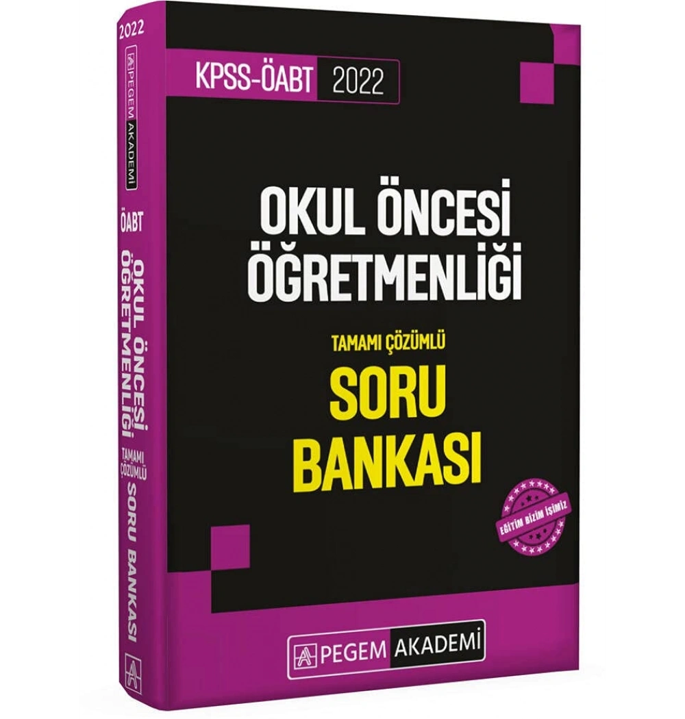 Pegem 2022 Kpss-Öabt Okul Öncesi Öğretmenliği Çözümlü Soru Bankası