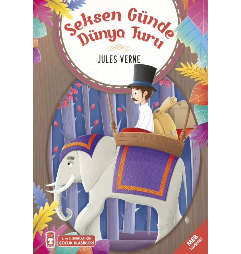 80 Günde Dünya Turu 2-3.Sınıf Çocuk Klasikleri Timaş