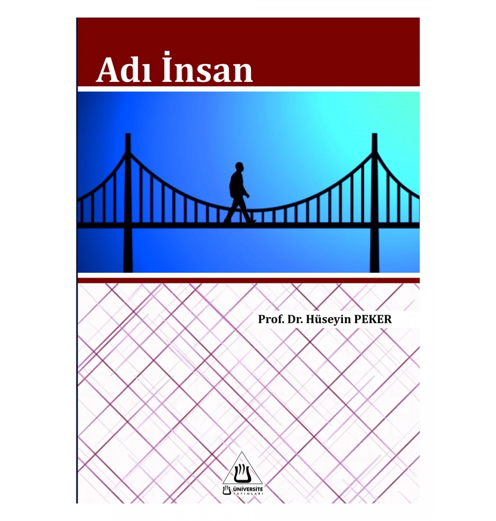 Adı İnsan Hüseyin Peker Üniversite