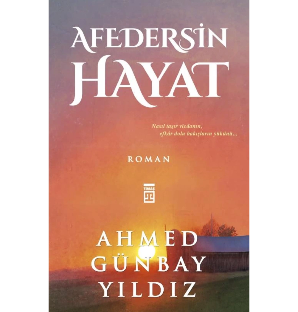 Afedersin Hayat -Ahmed Günbay Yıldız-Timaş
