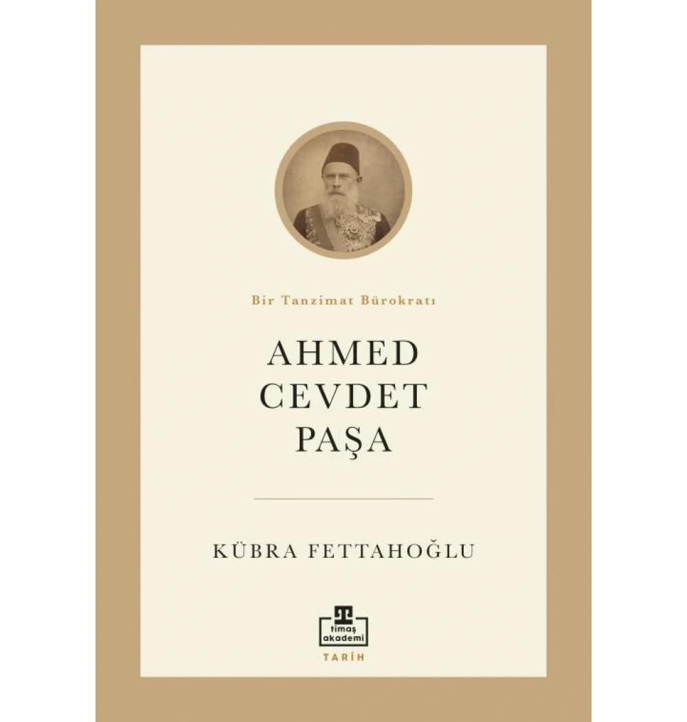 Ahmed Cevdet Paşa Kübra Fettahoğlu Timaş