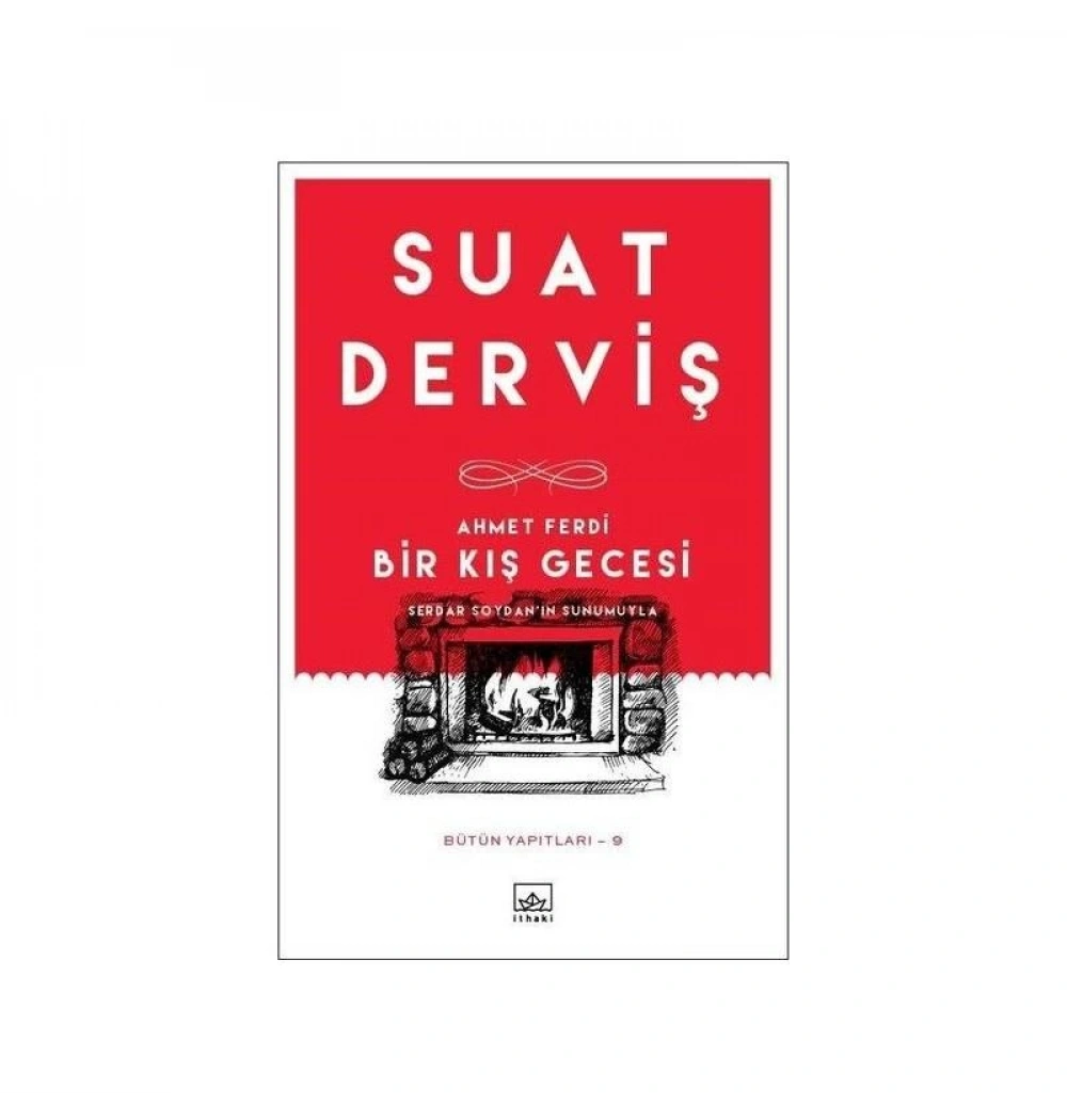 Ahmet Ferdi Bir Kış Gecesi Suat Derviş İthaki