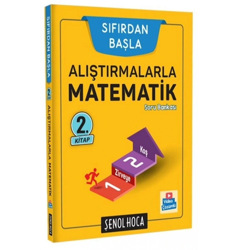 Alıştırmalarla Matematik 2.Kitap Sıfırdan Başla Şenol Hoca
