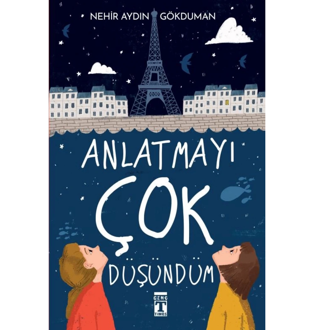 Anlatmayı Çok Düşündüm Nehir Aydın Genç Timaş