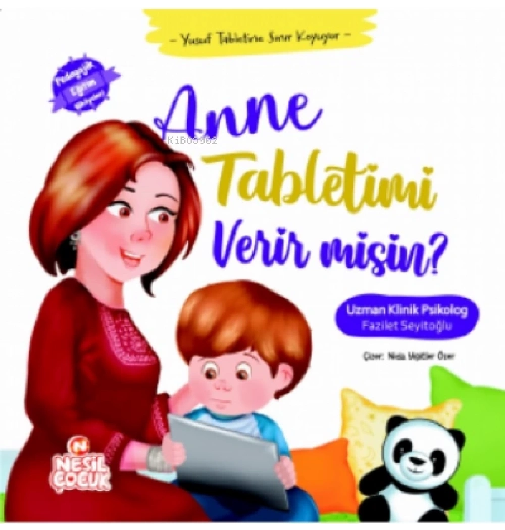 Anne Tabletimi Verir Misin ? Büyük Boy Ciltli Nesil Çocuk