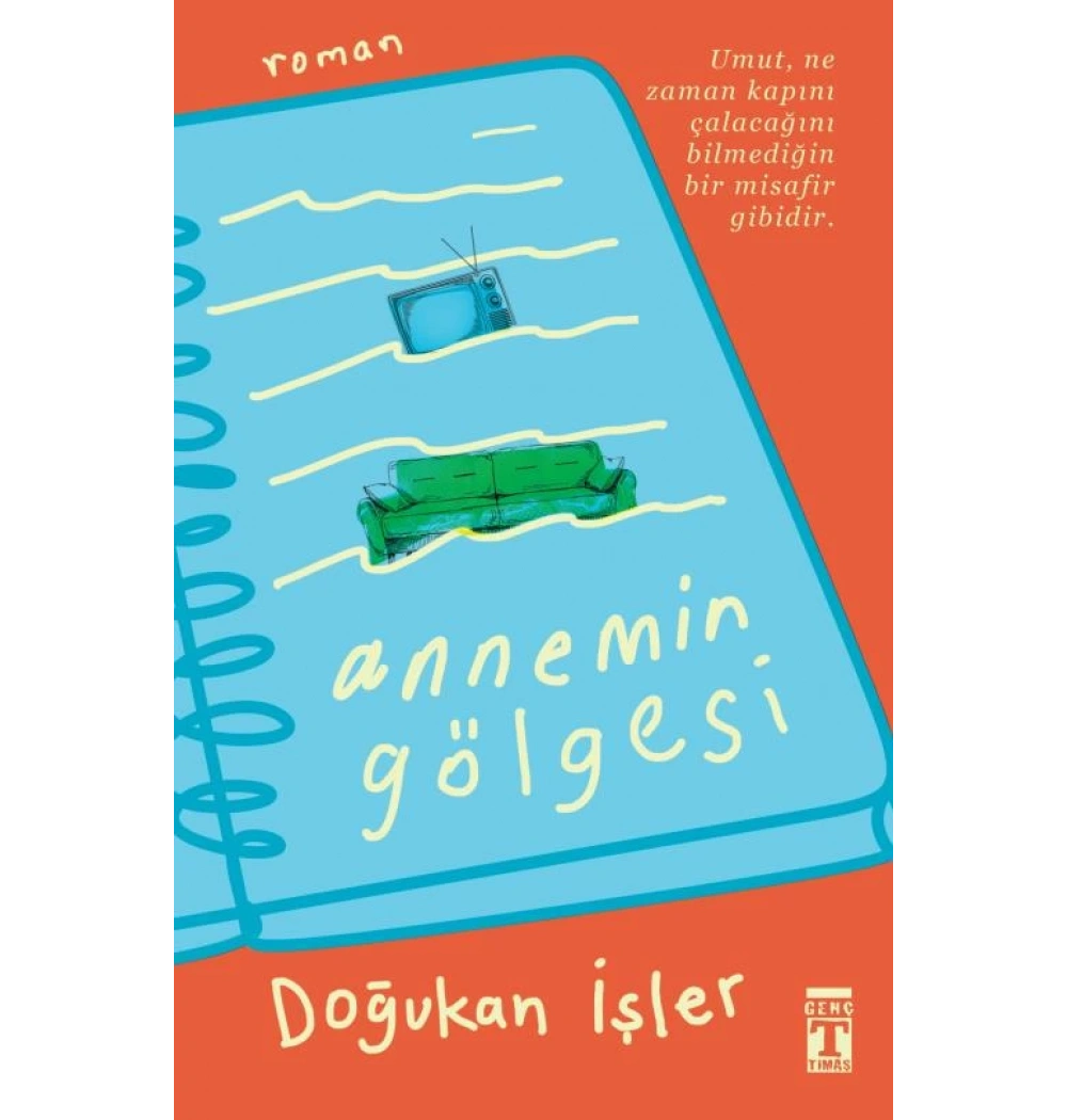Annemin Gölgesi Doğukan İşler Genç Timaş