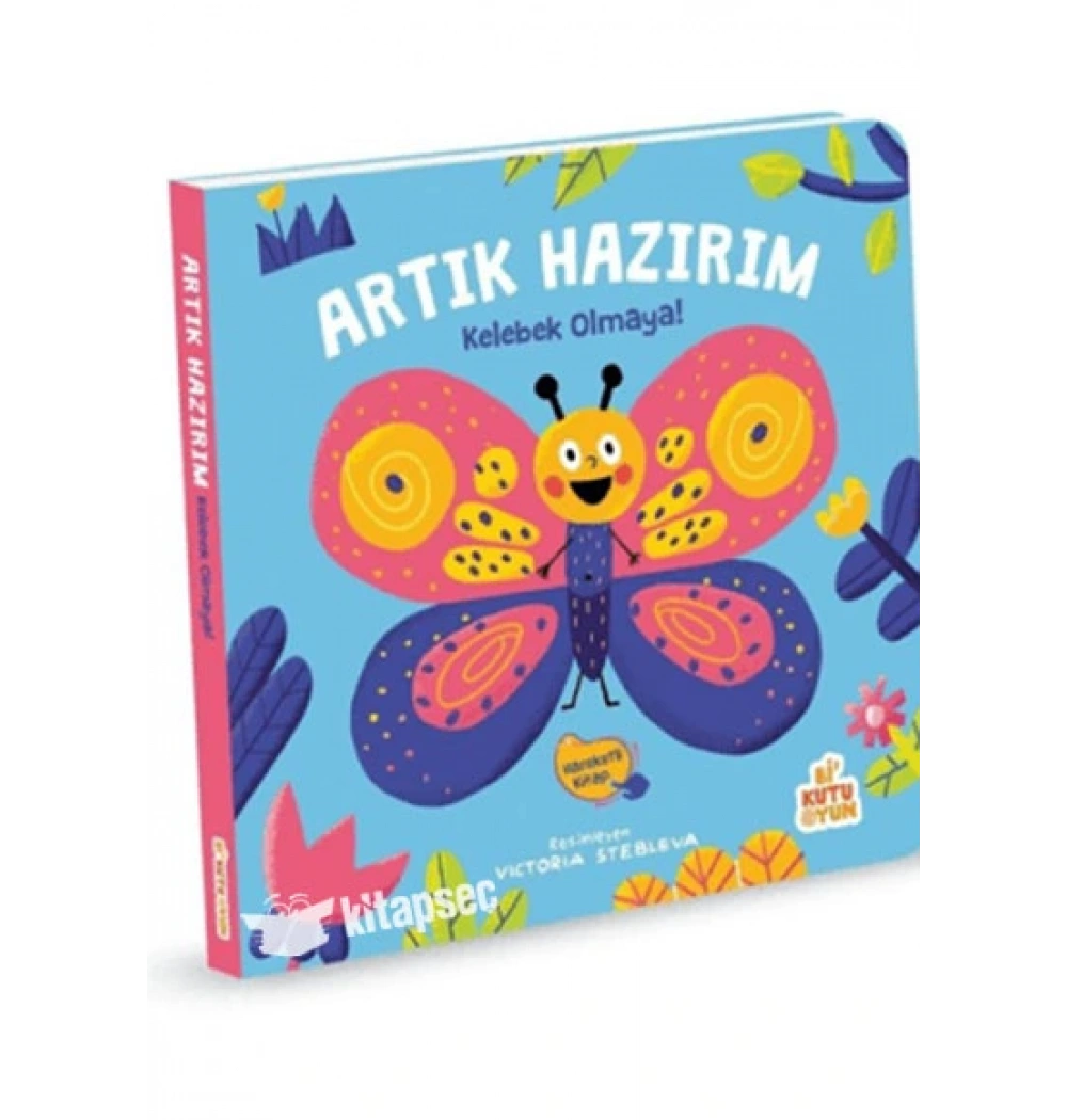 Artık Hazırım kelebek Olmaya Hareketli Kitap Bikutuoyun