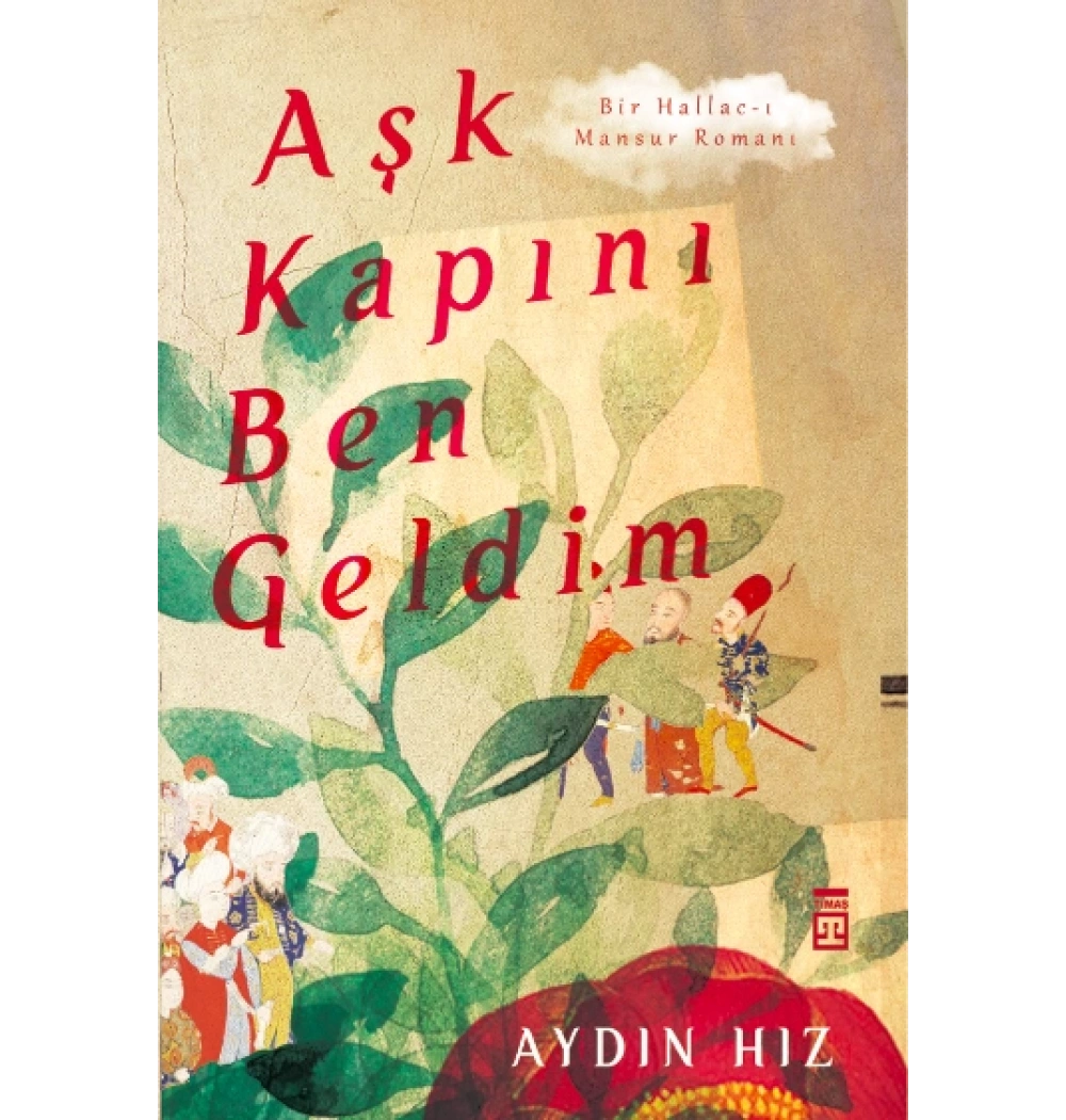 AŞK KAPINI BEN GELDİM AYDIN HIZ TİMAŞ