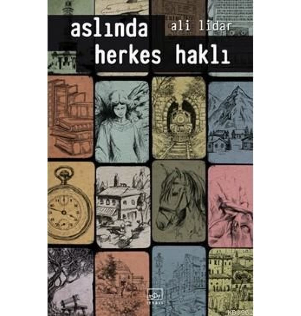 Aslında Herkes Haklı Ali Lidar İthaki