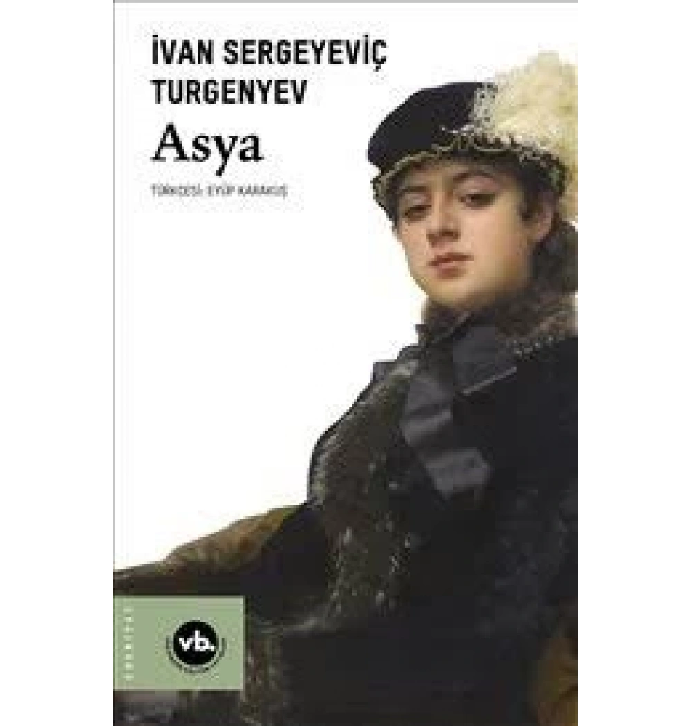 Asya İvan S. Turgenyev Vakıfbank