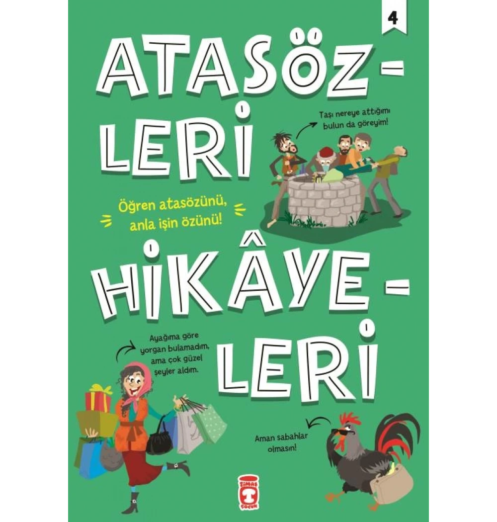Atasözleri Hikayeleri 4 Timaş