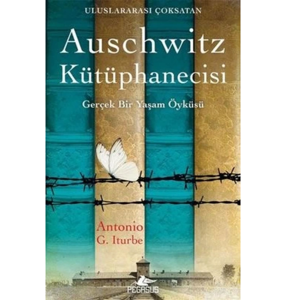Auschwitz Kütüphanecisi Antonio Iturbe Pegasus