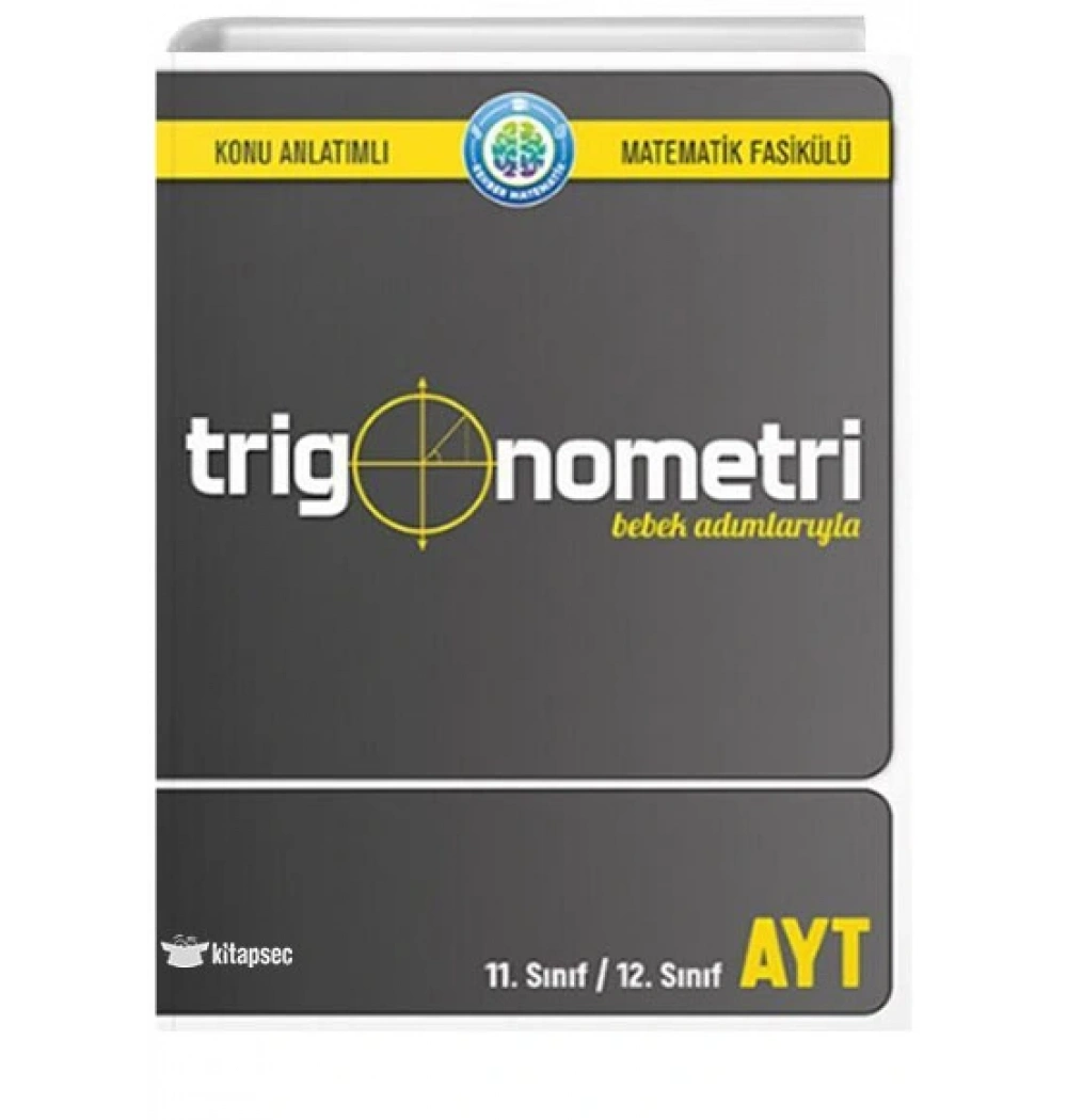 Ayt Bebek Adımlarıyla Trigonometri Rehber Matematik