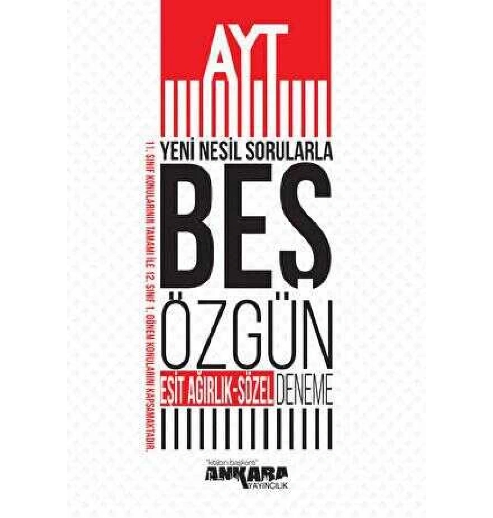 Ayt Eşi̇t Ağırlık Sözel 5 Özgün Deneme Ankara Yayınları