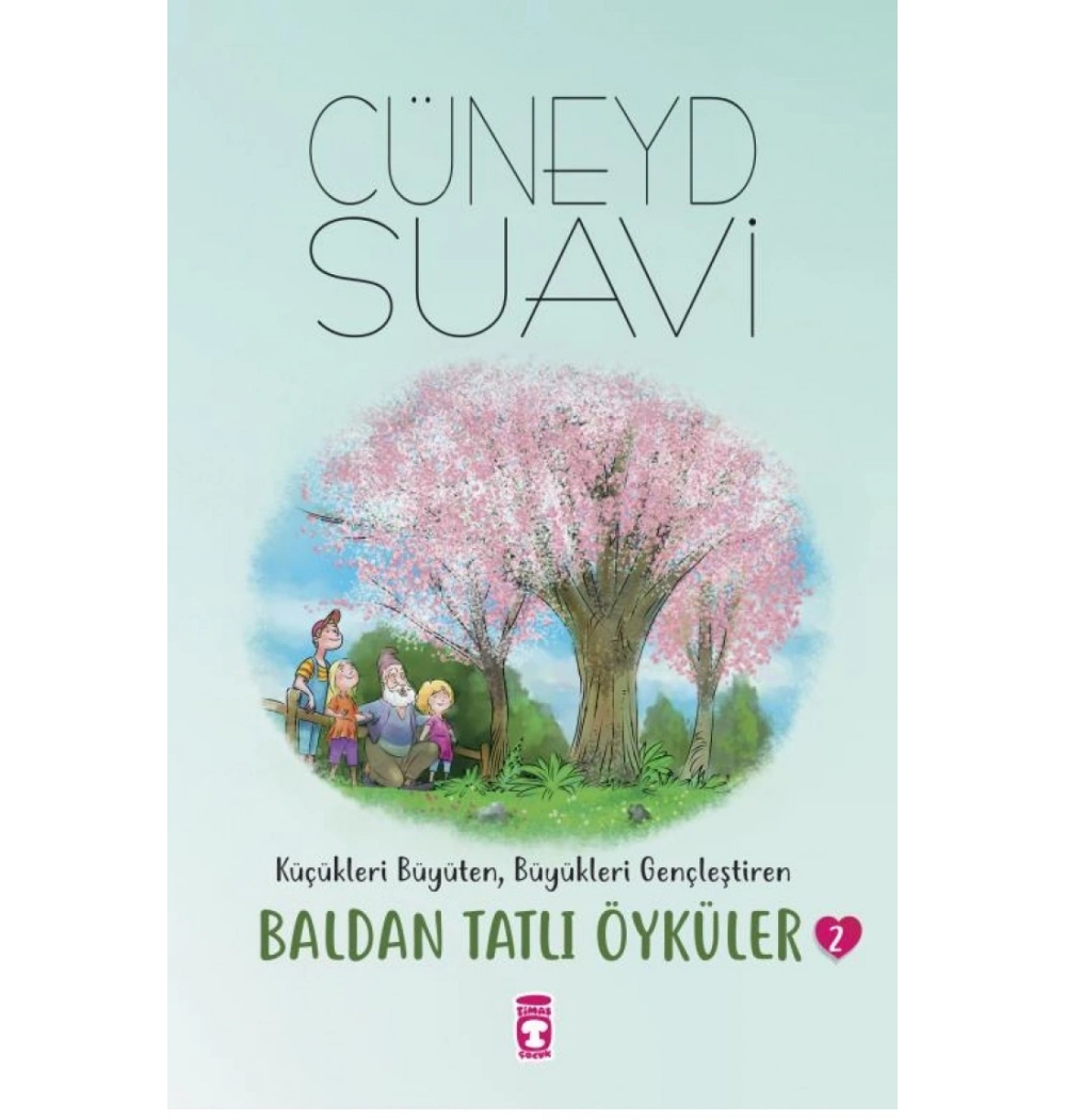 Baldan Tatlı Öyküler 2 Cüneyd Suavi Timaş