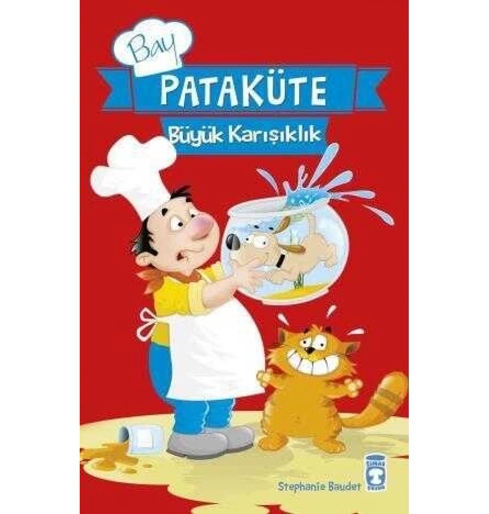 Bay Pataküte Büyük Karışıklık Timaş Çocuk