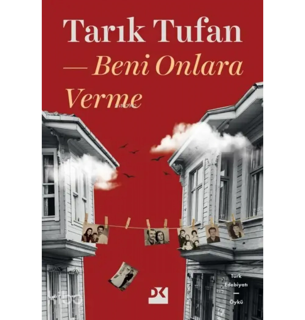 Beni Onlara Verme Tarık Tufan Doğan Kitap