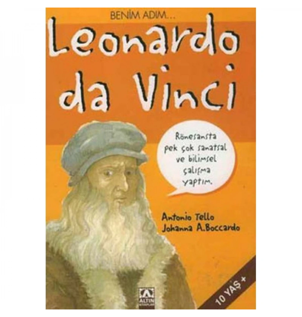 Beni̇M Adım Leonardo Da Vi̇Nci̇ - Altın Kitap