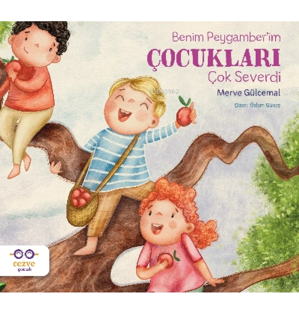 BENİM PEYGAMBERİM ÇOCUKLARI ÇOK SEVERDİ MERVE GÜLCEMAL CEZVE ÇOCUK