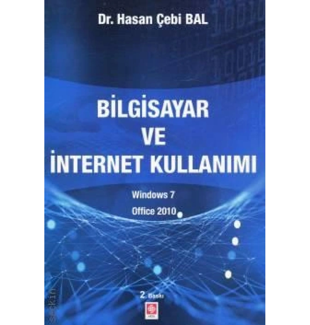 BİLGİSAYAR VE İNTERNET KULLANIMI DR.HASAN ÇEBİ BAL