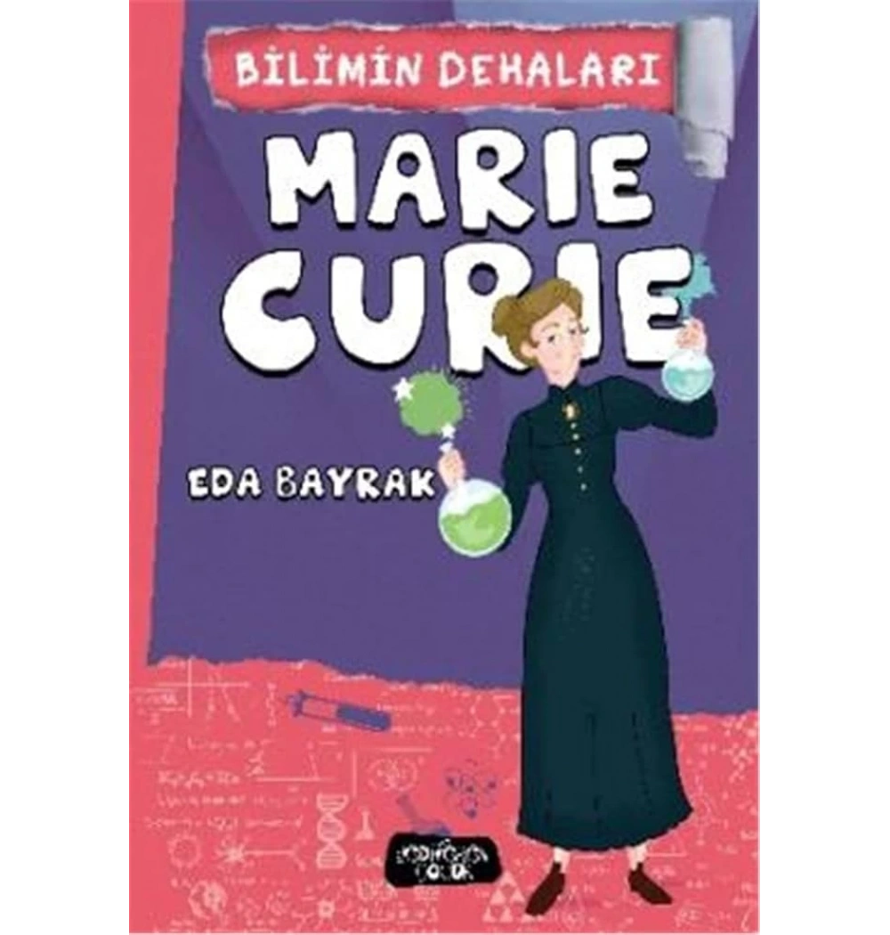 Bilimin Dehaları Marıe Curıe Yediveren