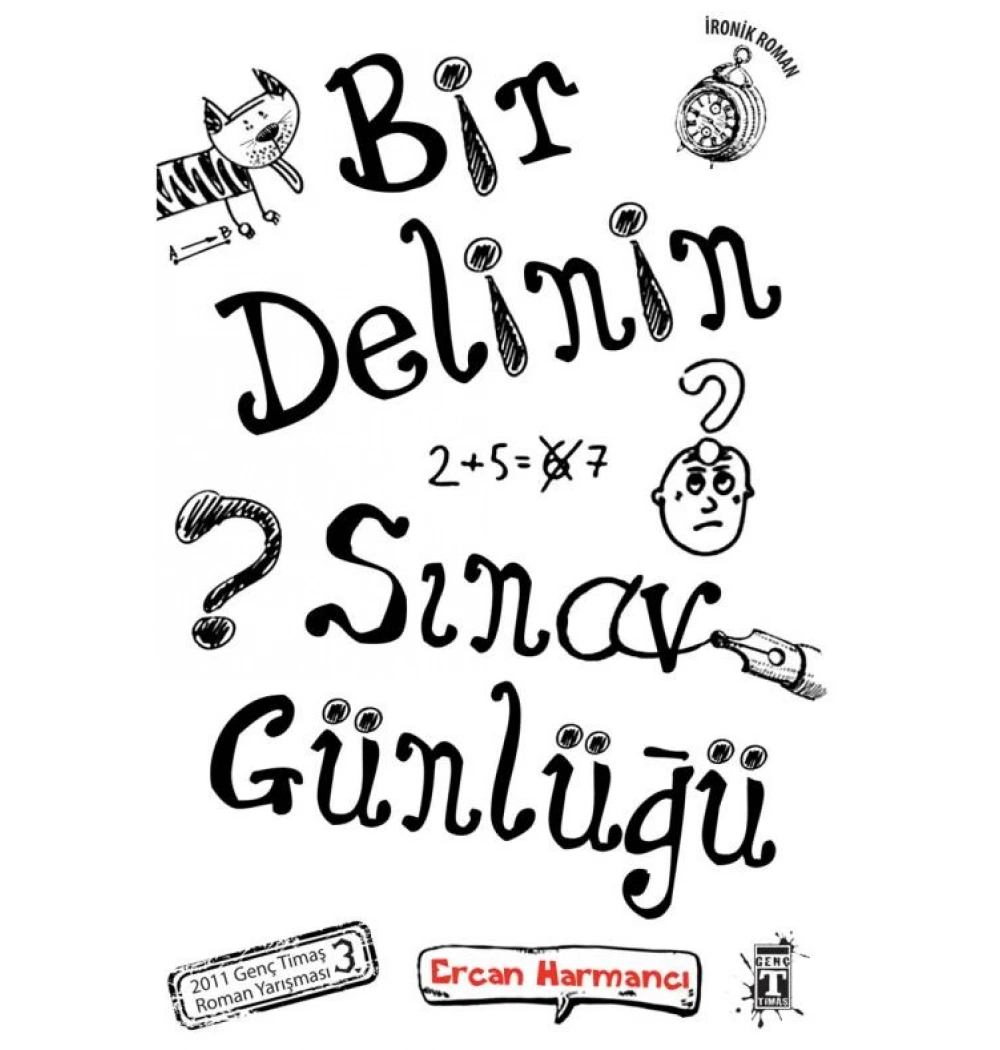Bir Delinin Sınav Günlüğü Ercan Harmancı Genç Timaş