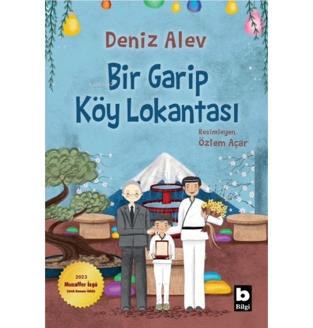 Bir Garip Köy Lokantası Özlem Açar Bilgi