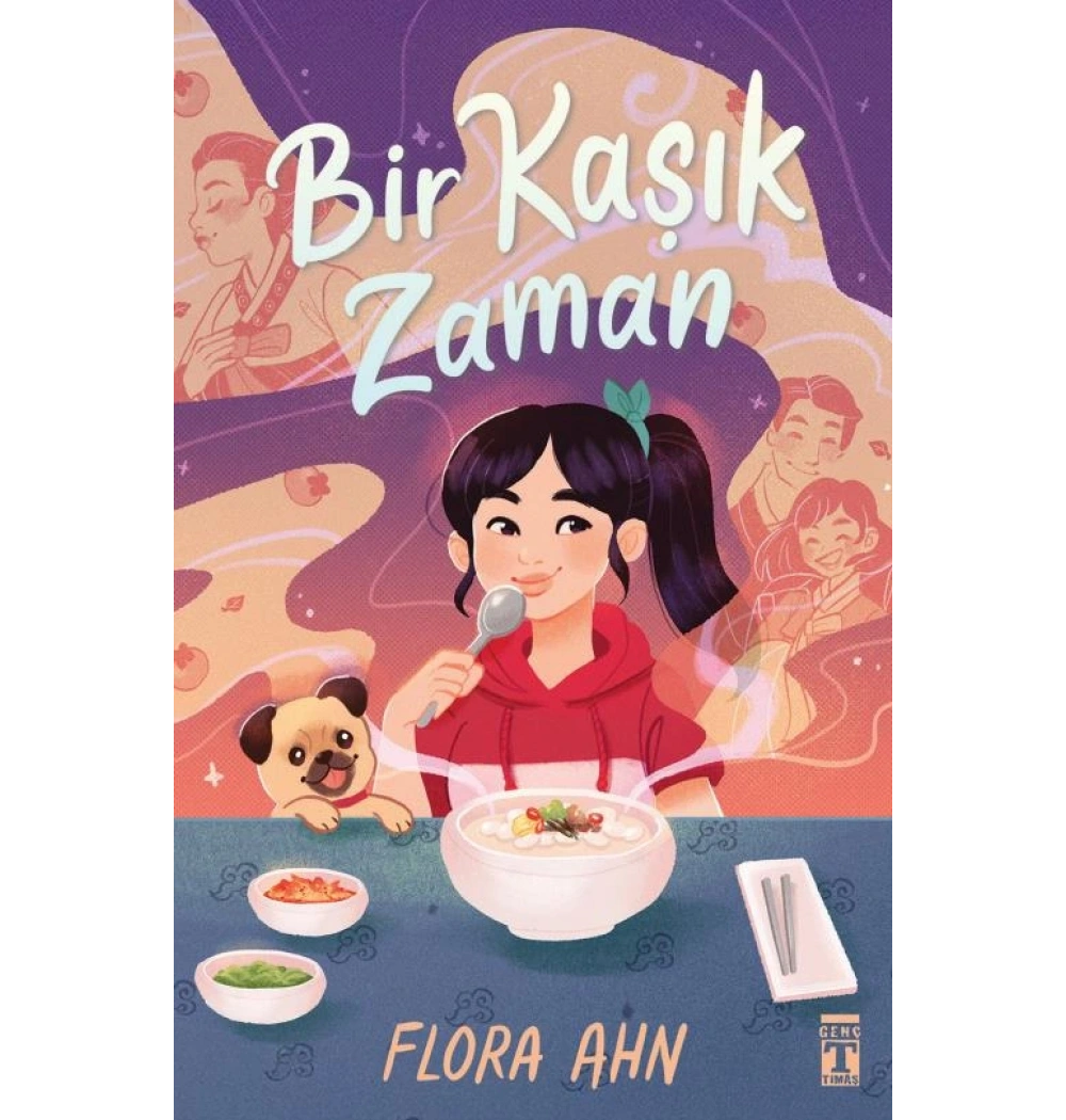 Bir Kaşık Zaman Flora Ahn Timaş
