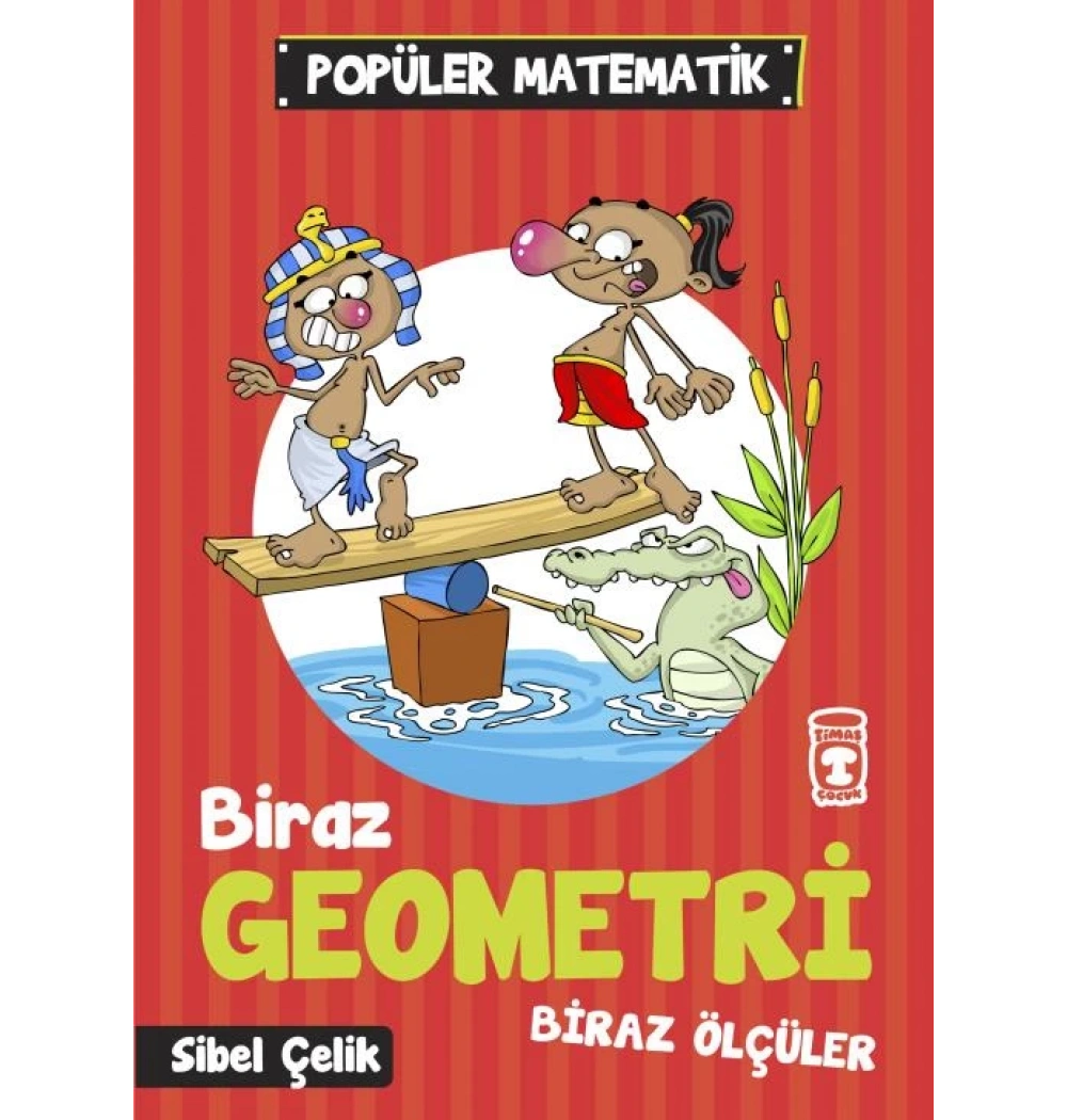 Biraz Geometri Biraz Ölçüler Timaş Çocuk