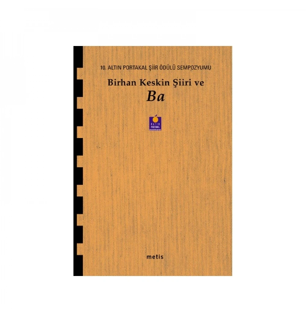 Birhan Keskin Şiiri Ve Ba Metis