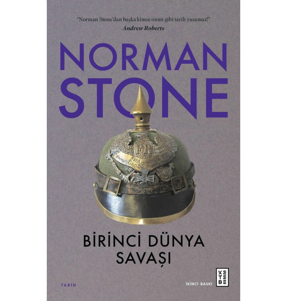 Birinci Dünya Savaşı Norman Stone Ketebe Yayın