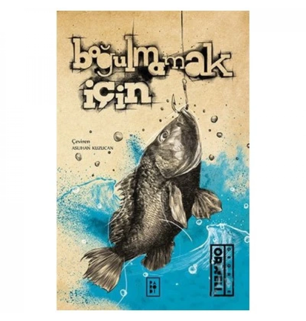 Boğulmamak Için George Orwell Parodi