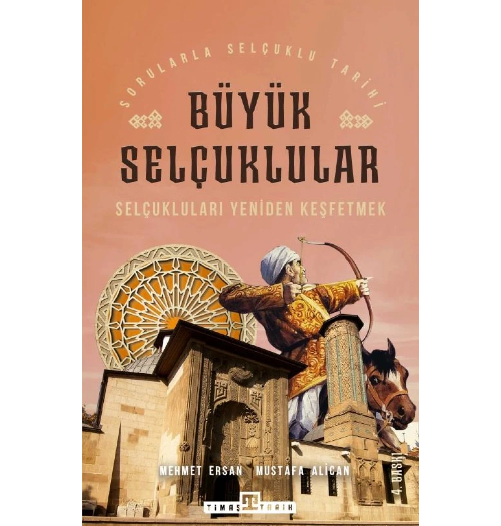 Büyük Selçuklular Mehmet Ersan Timaş